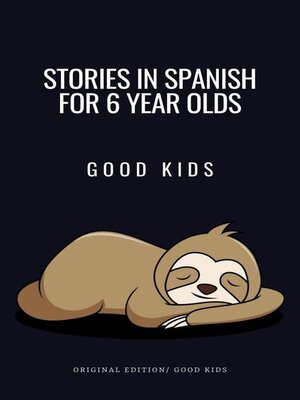cover image of Stories in Spanish for 6 Year Olds